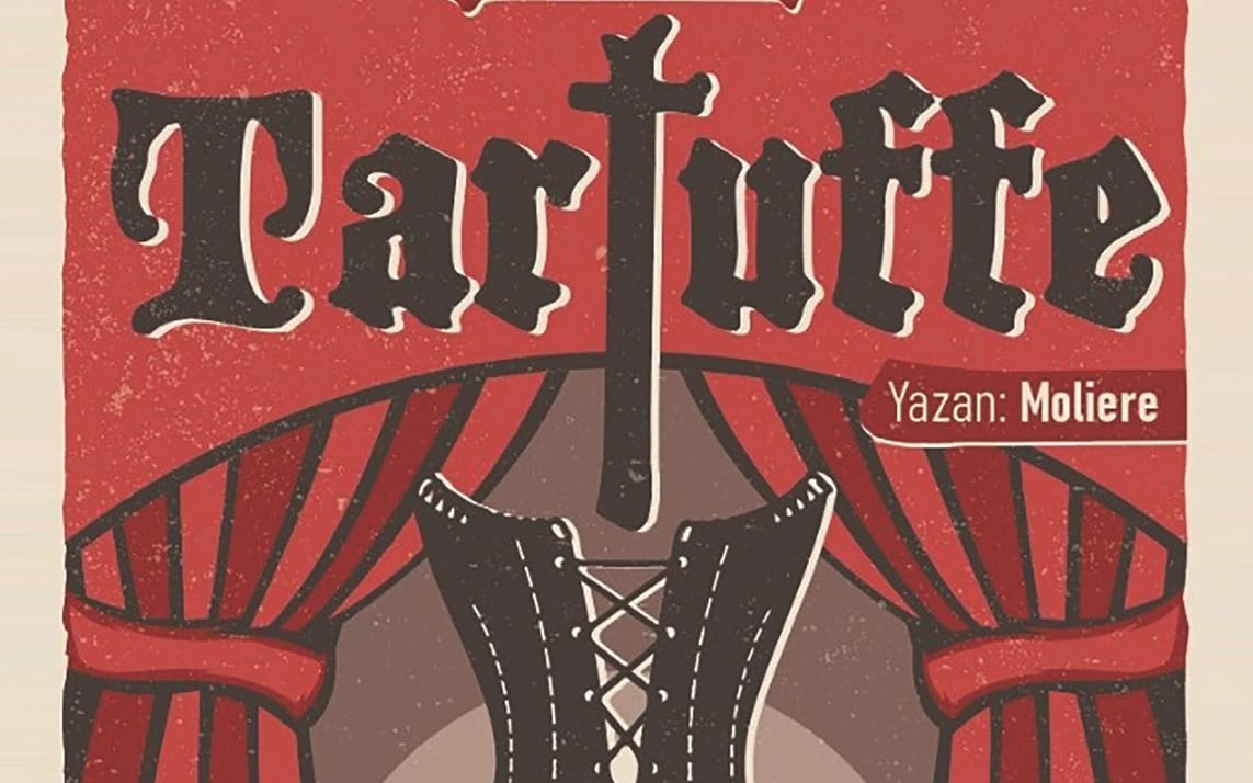 Tartuffe Oyunu poster