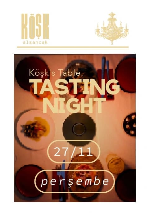 Tasting Night: Köşk’s Table
