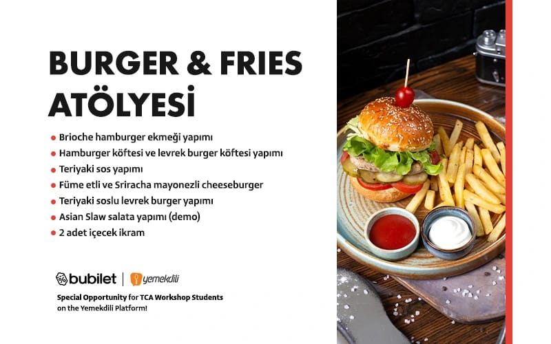 TCA | Burger & Fries Workshop İzmir