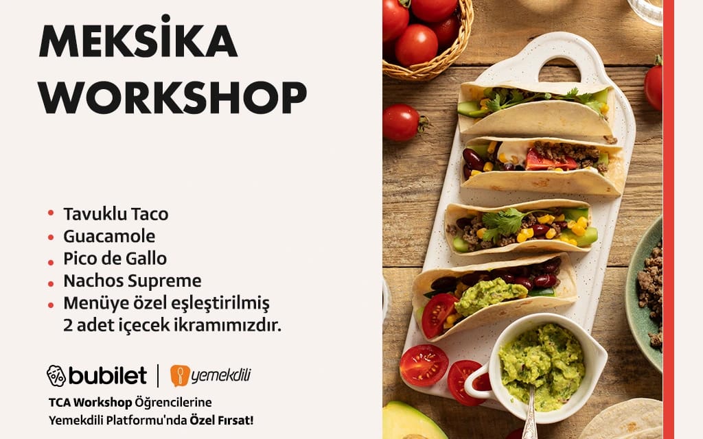 TCA | Meksika Workshop