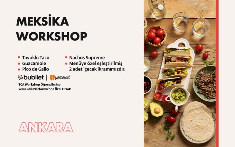 TCA | Meksika Workshop