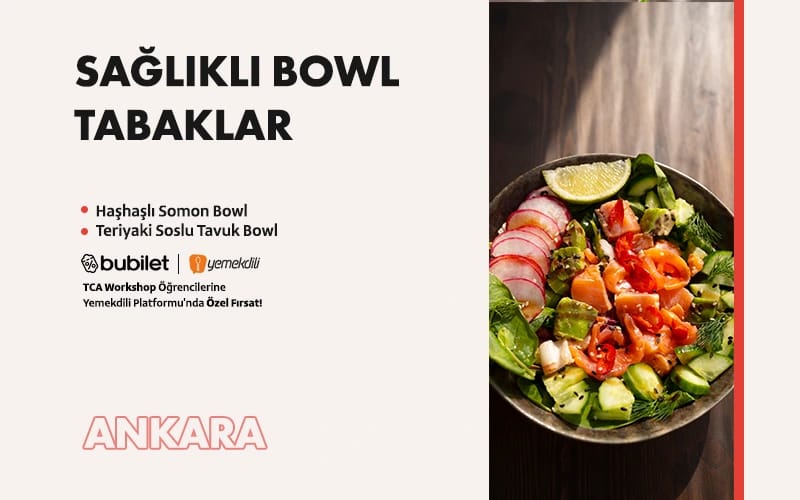 TCA | Sağlıklı Bowl Tabaklar