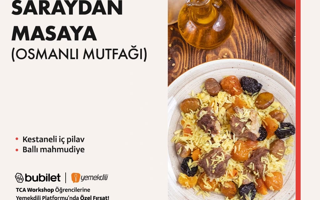 TCA | Saraydan Masaya (Osmanlı Mutfağı)