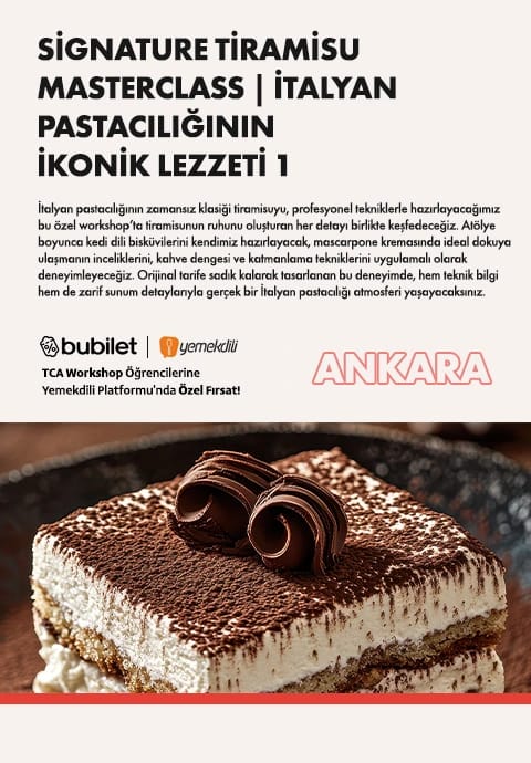 TCA | Signature Tiramisu Masterclass: İtalyan Pastacılığının İkonik Lezzeti 