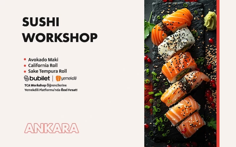 TCA | Sushi Workshop Ankara