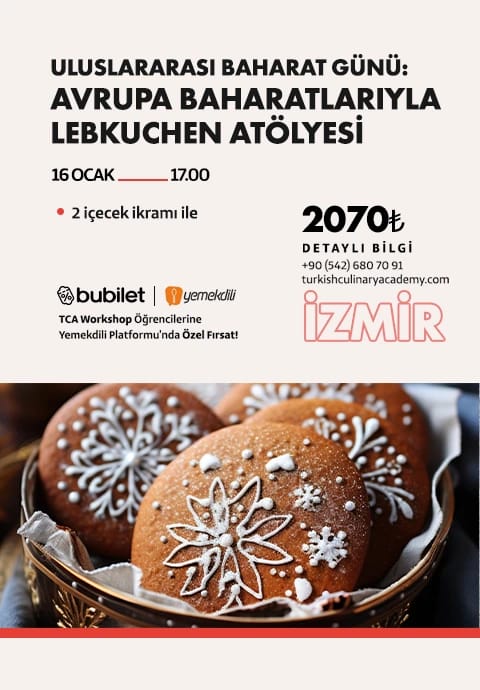 TCA | Uluslararası Baharat Günü: Avrupa Baharatlarıyla Lebkuchen Atölyesi