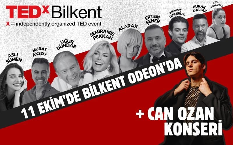 TEDxBilkent + Can Ozan Konseri