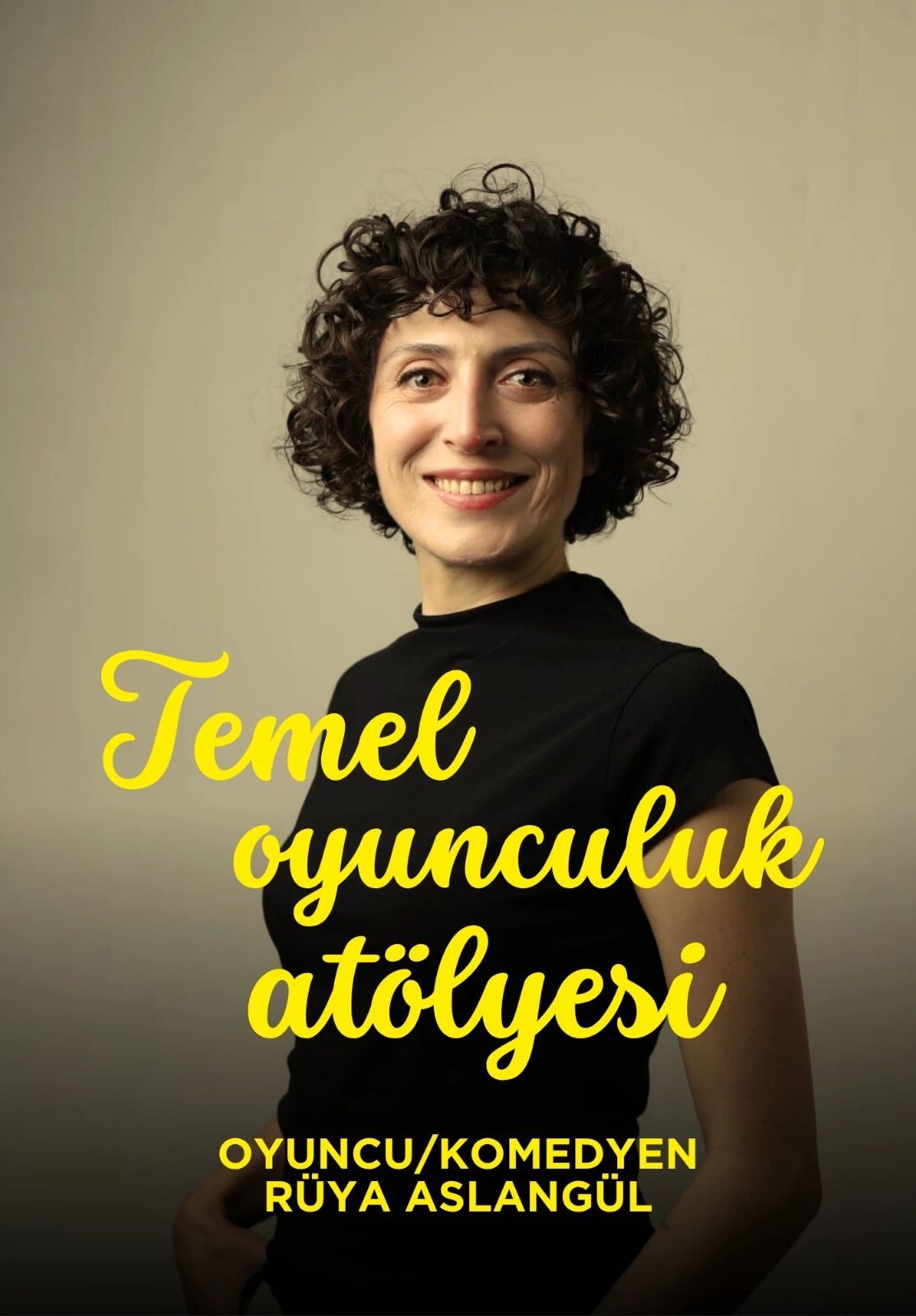 Temel Oyunculuk Atölyesi