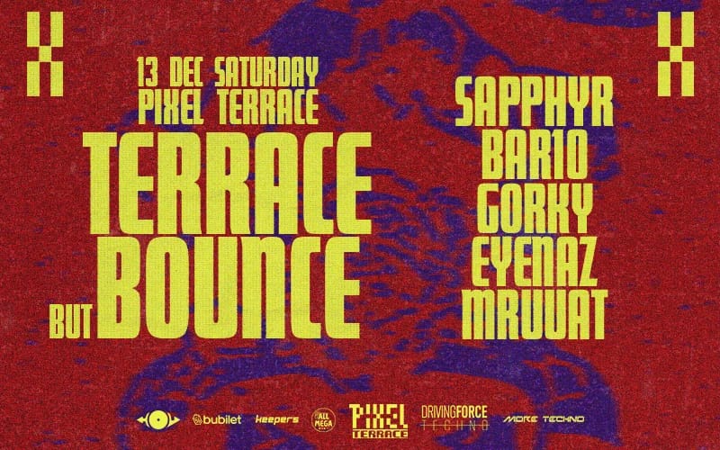 Terrace But Bounce @terrace