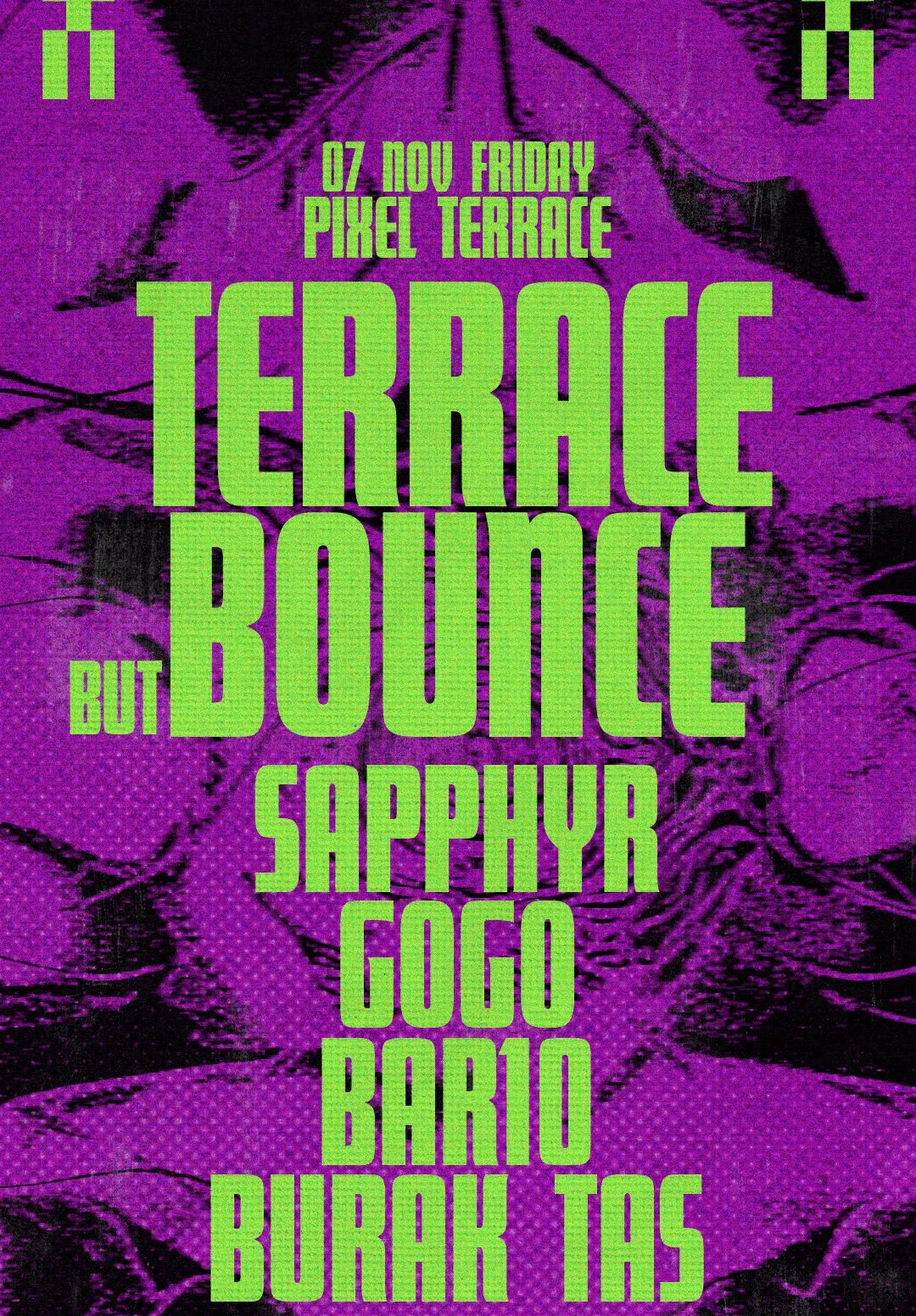 Terrace But Bounce @terrace