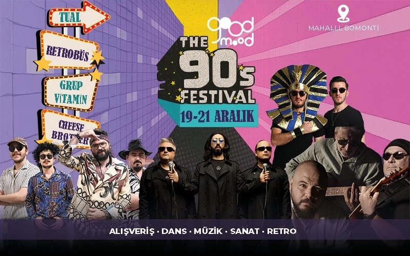 The 90's Festival: Tual - Retrobüs - Grup Vitamin/Cheese Brothers