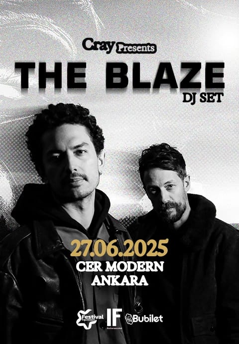 The Blaze Dj Set - Ankara
