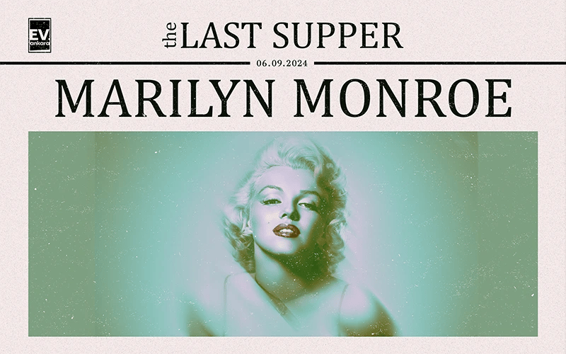 The Last Supper - Marilyn Monroe