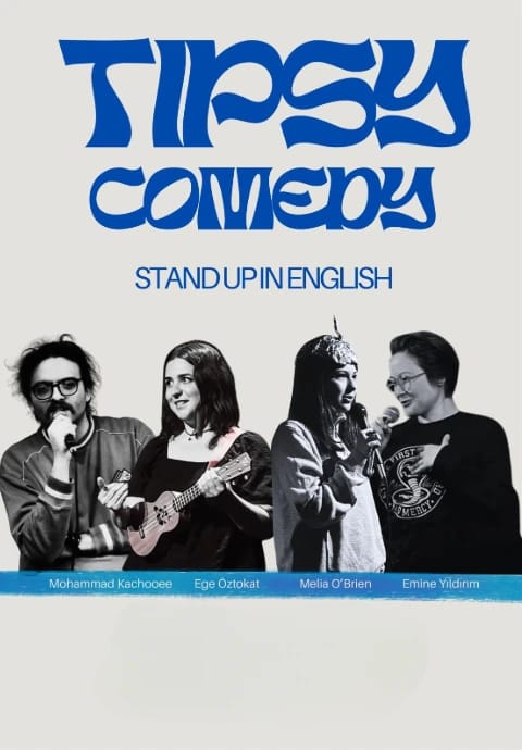 Tipsy Comedy - Stand up in English