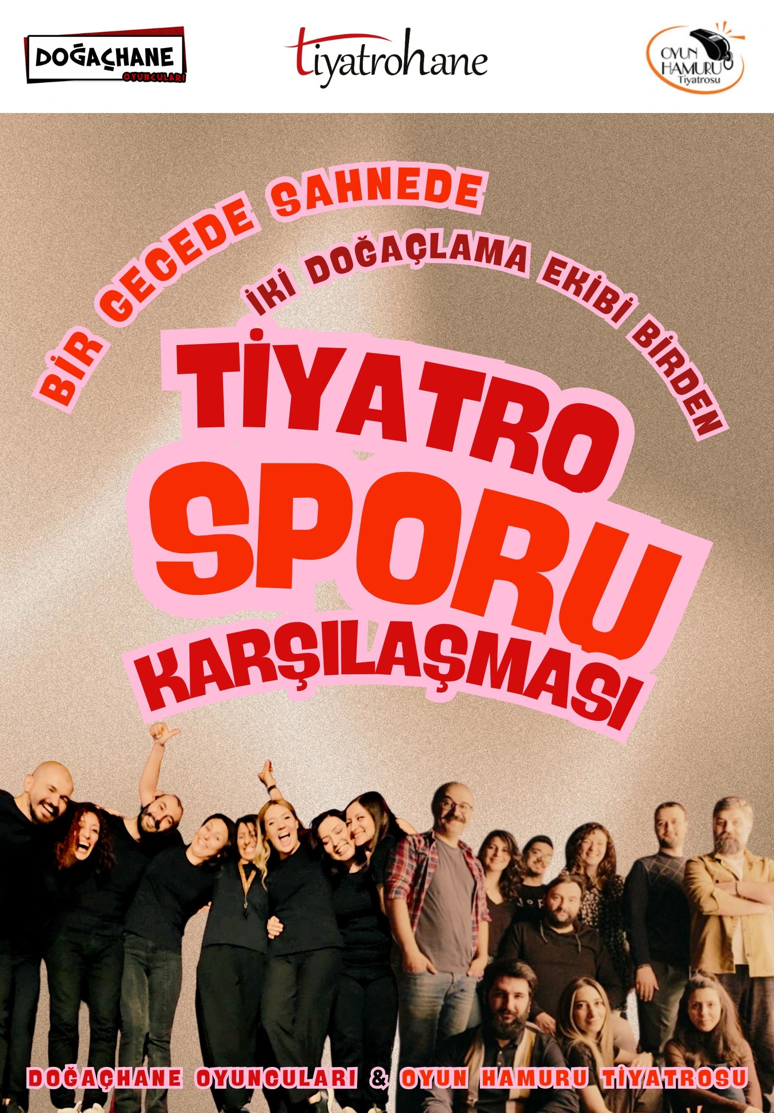 Tiyatro Sporu Karşılaşması - Doğaçhane & Oyun Hamuru Tiyatrosu
