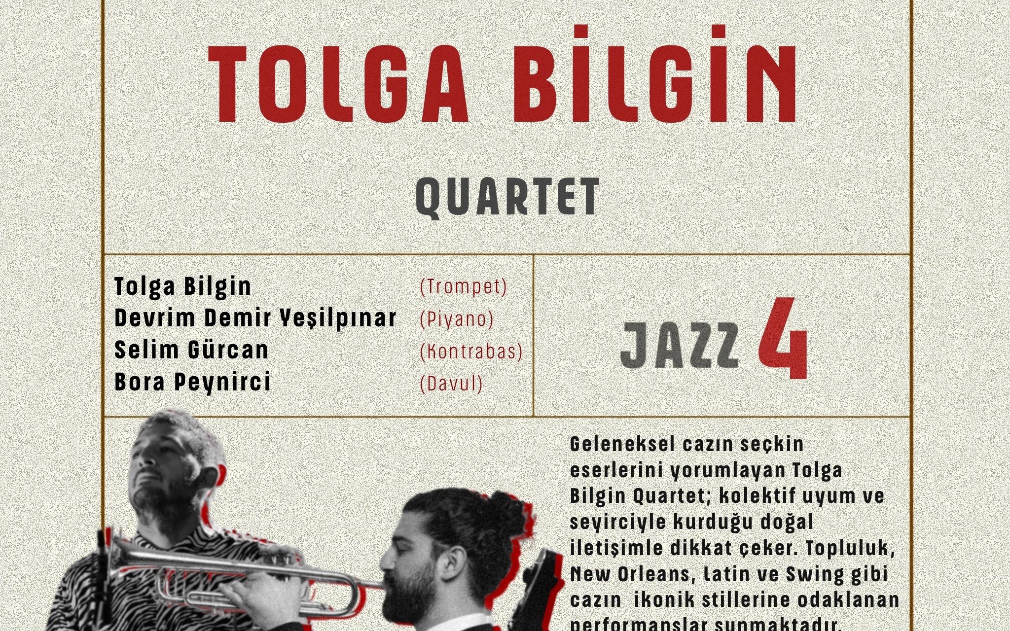 Tolga Bilgin Quartet