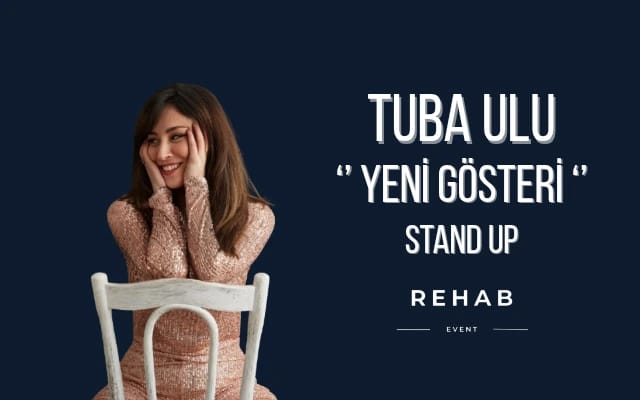 Tuba Ulu Stand Up Gösterisi