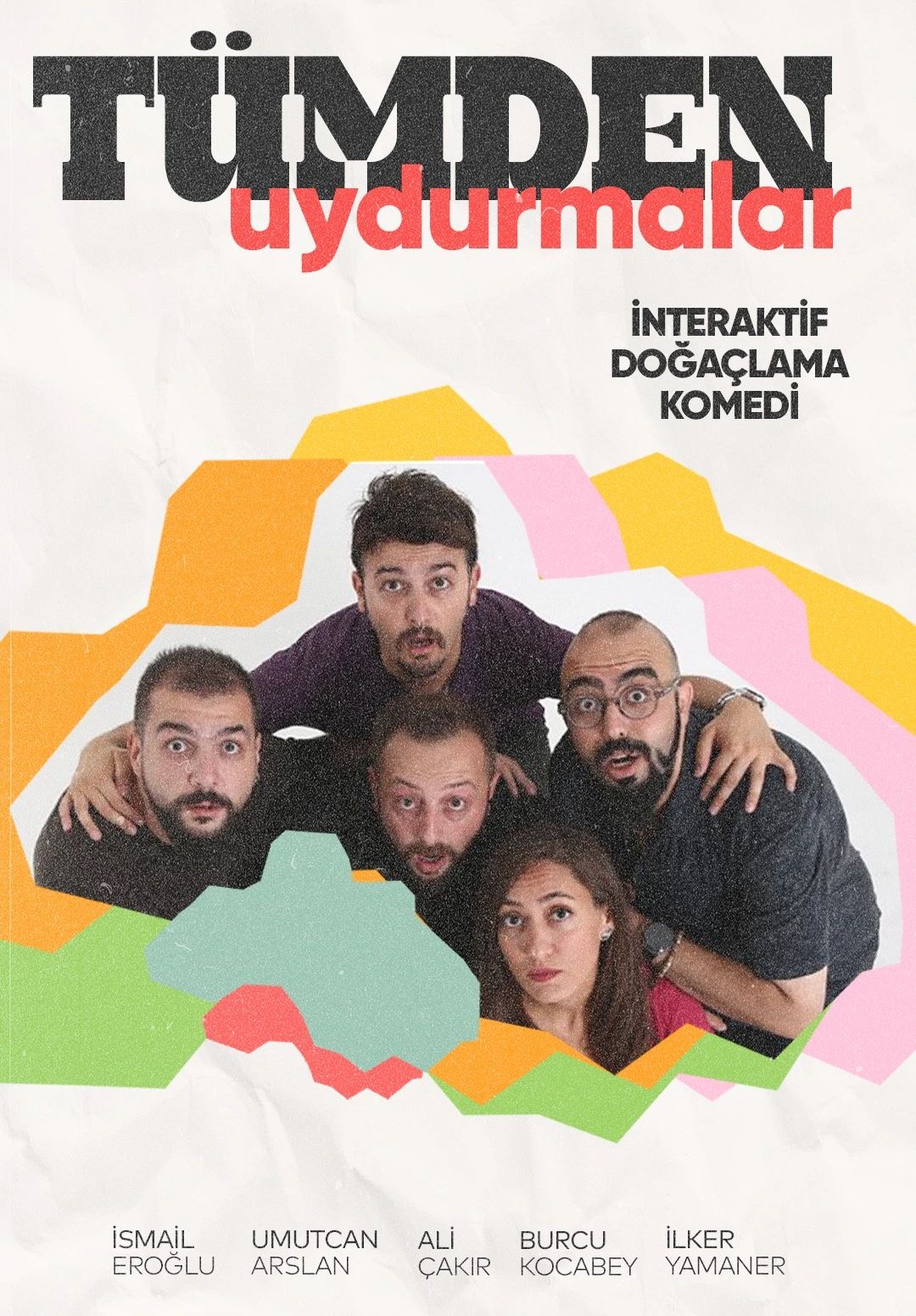 Tümden Uydurmalar Doğaçlama Komedi