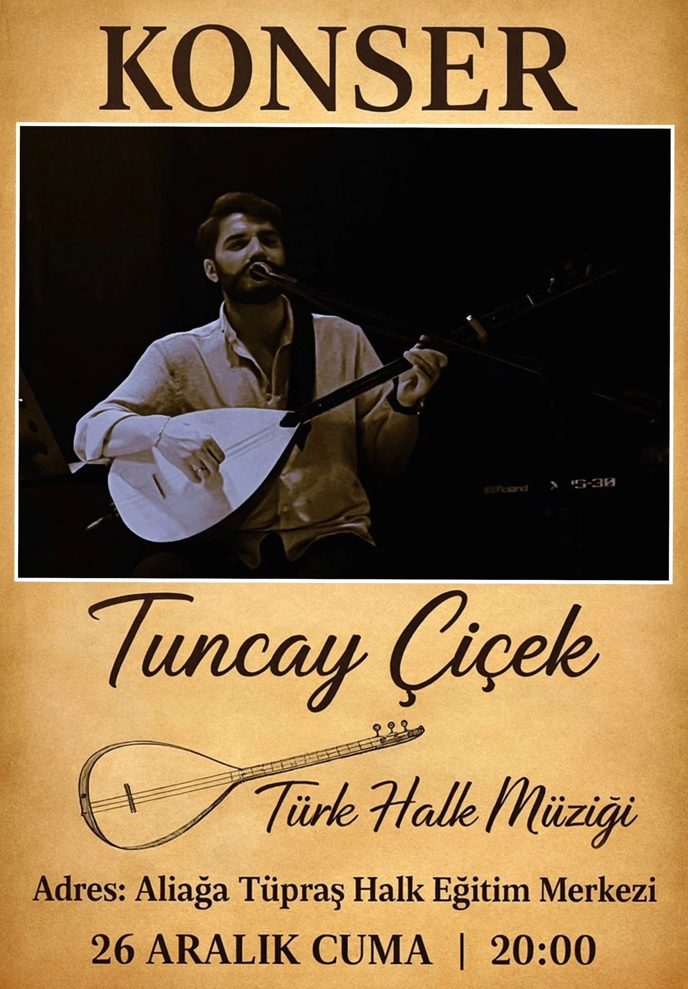 Tuncay Çiçek "Türk Halk Müziği Konseri"