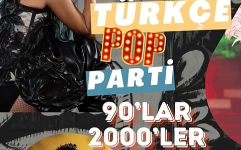 Türkçe Pop Parti 90’lar 2000’ler