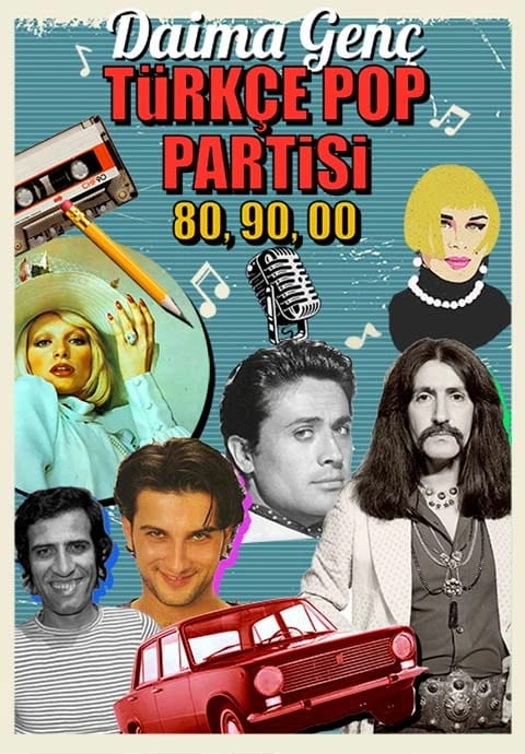 Türkçe Pop Partisi “Daima Genç”