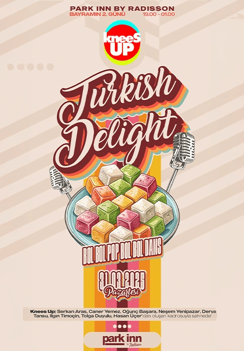 TURKISH DELIGHT