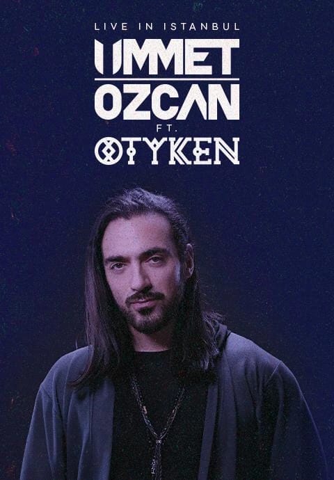 Ummet Ozcan & Otyken