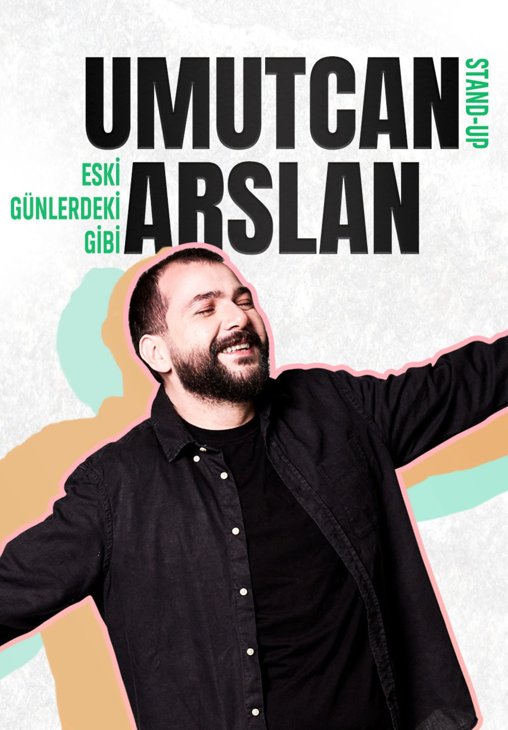 Umutcan Arslan - Tek Kişilik Gösteri