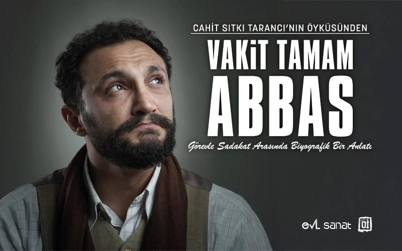 Vakit Tamam Abbas Oyunu poster