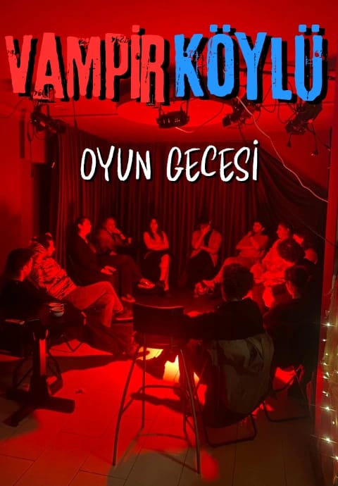 Vampir Köylü Oyun Gecesi 