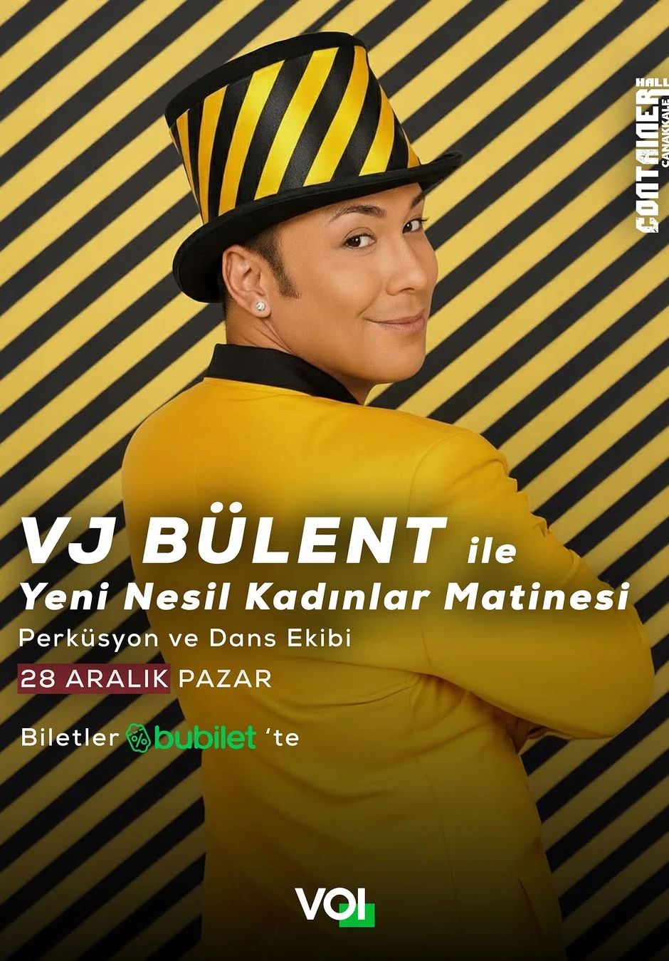 VJ Bülent ile Yeni Nesil Kadınlar Matinesi