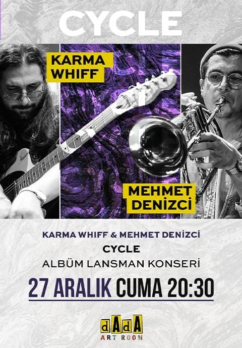 Whiff X Mehmet Denizci "Cycle" Albüm Lansman Konseri