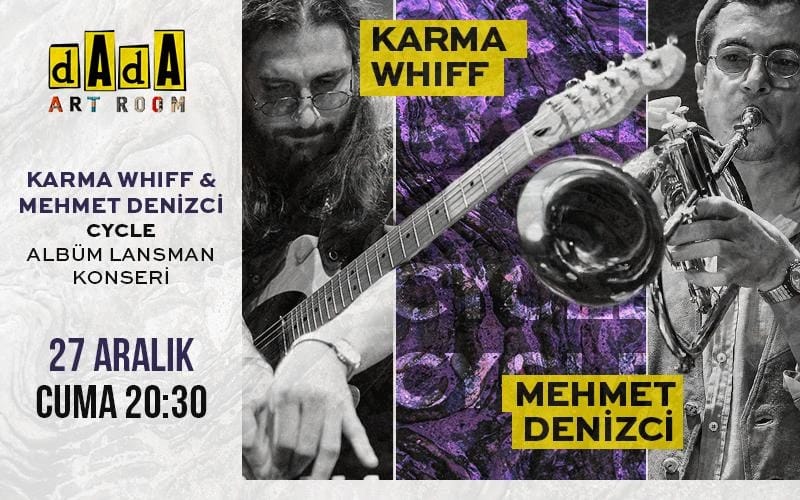 Whiff X Mehmet Denizci "Cycle" Albüm Lansman Konseri