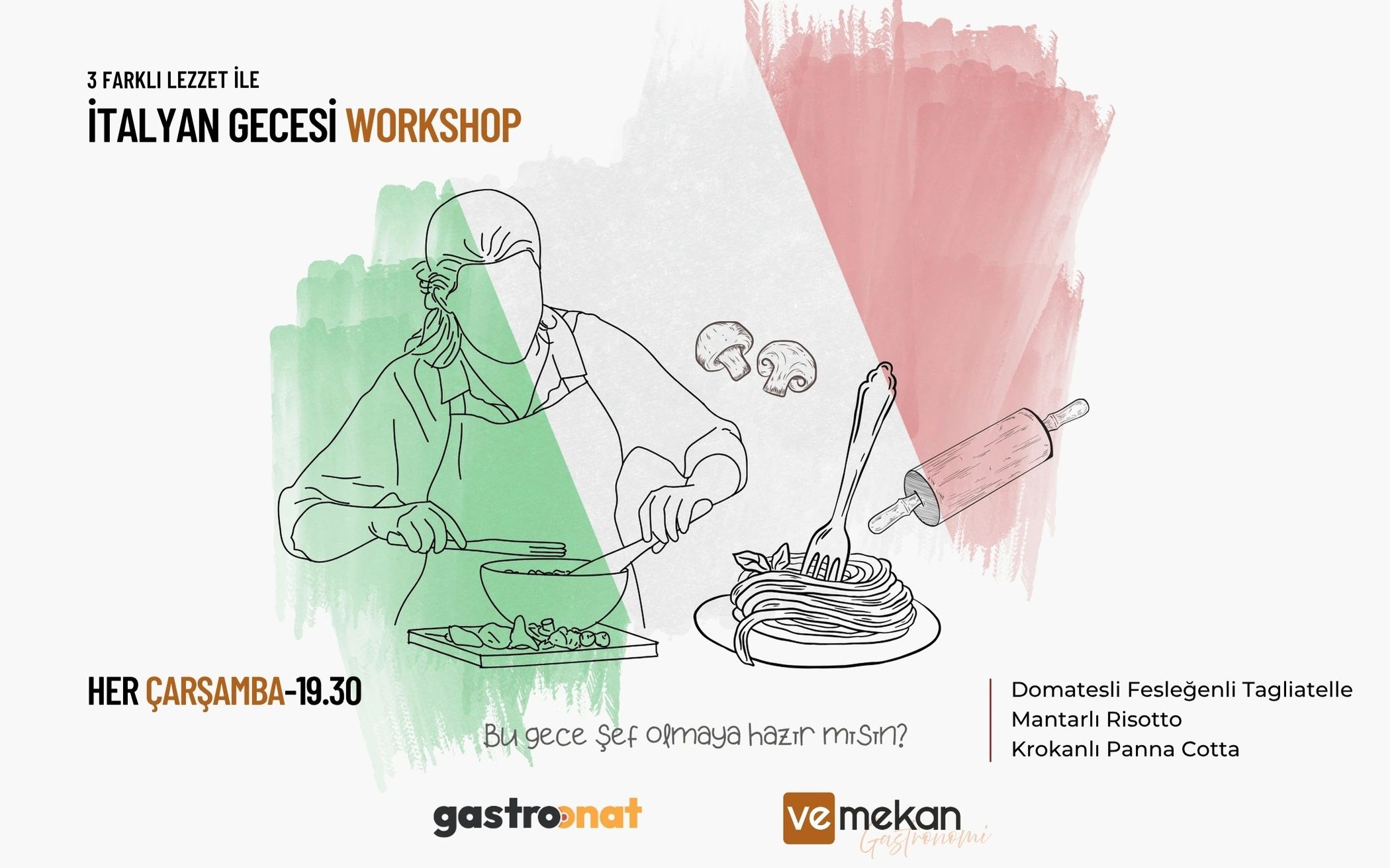 Workshop: İtalyan Lezzetleri | Gastroonat X veMekan