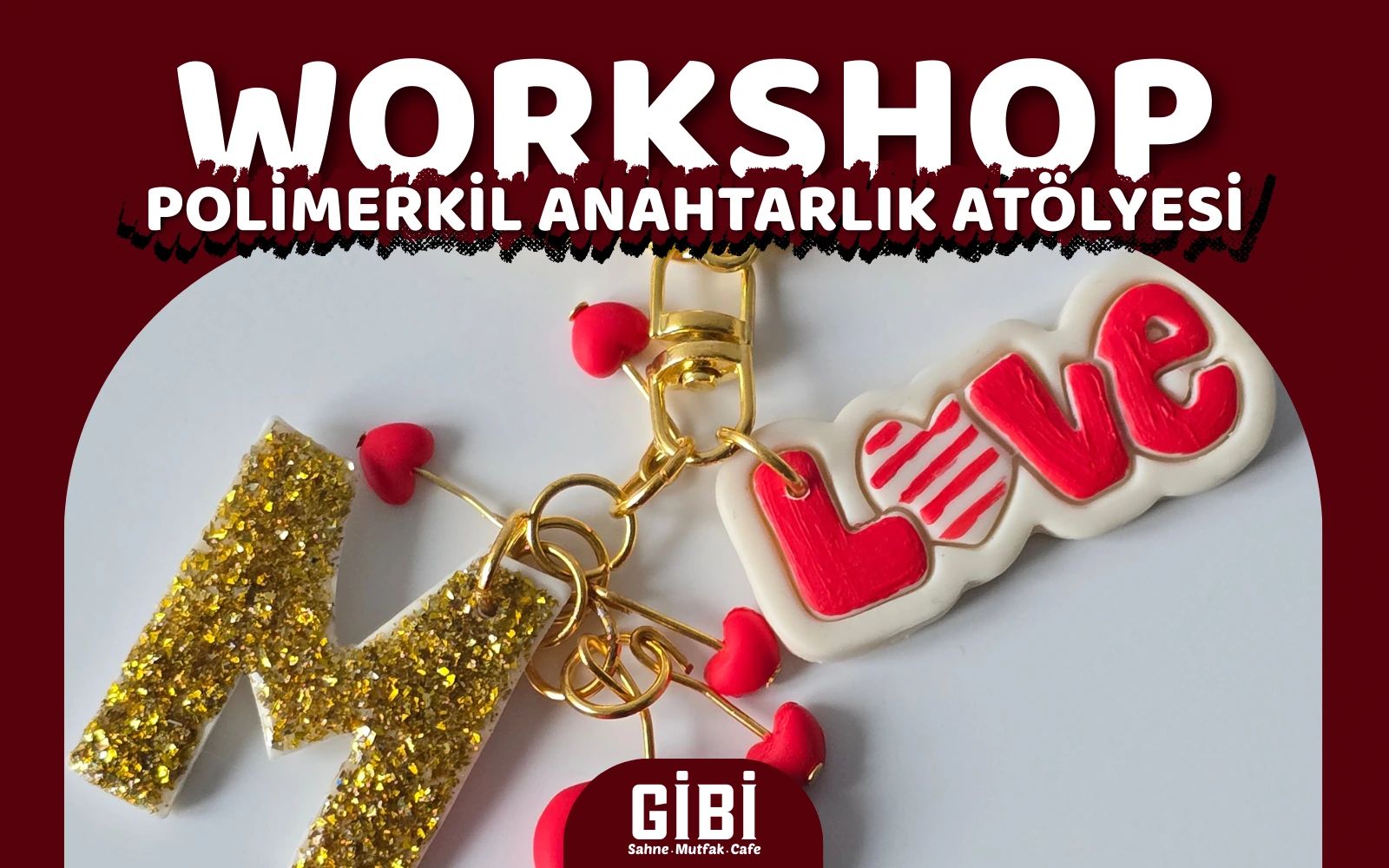 Workshop: Polimerkil Anahtarlık Atölyesi