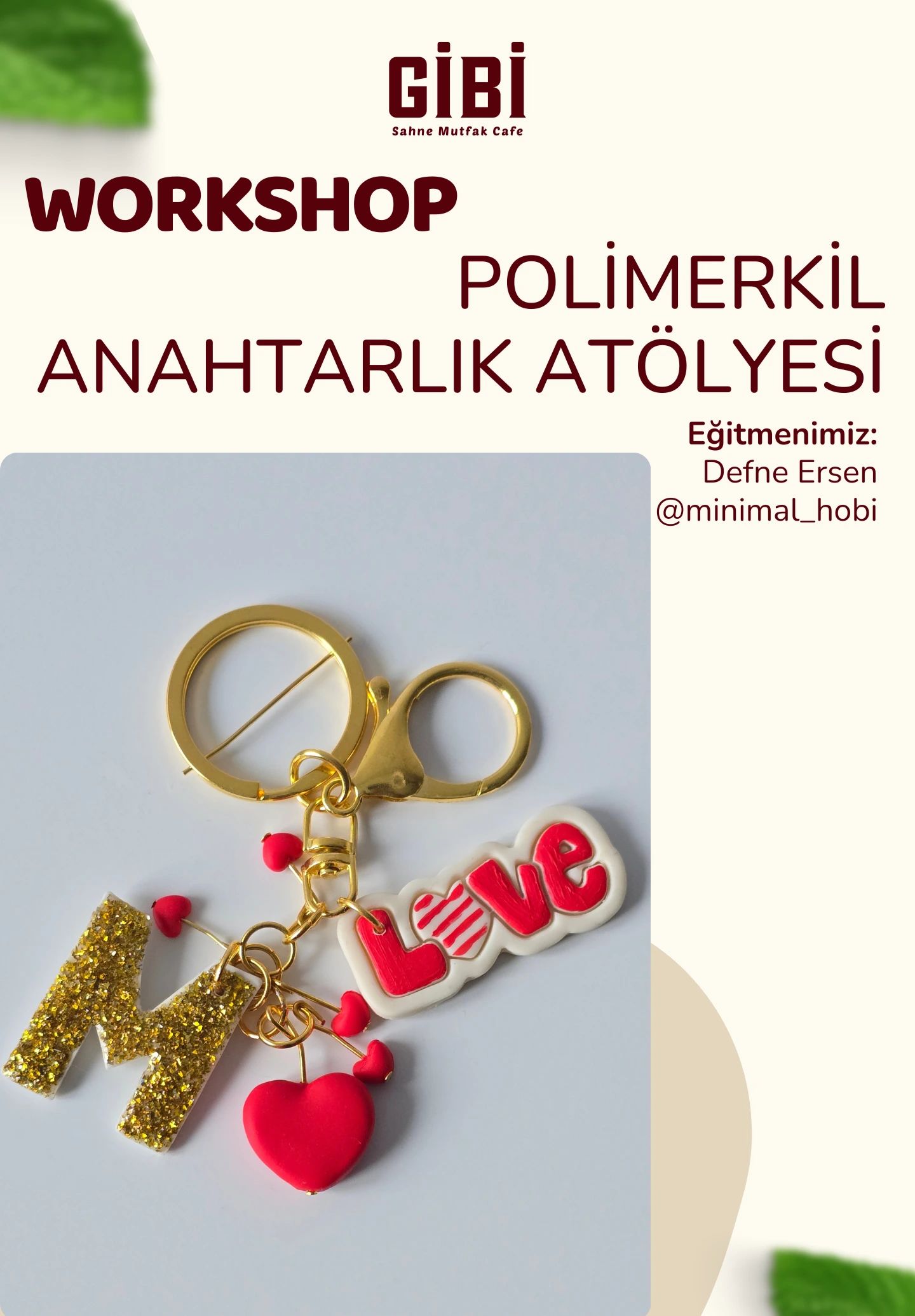 Workshop: Polimerkil Anahtarlık Atölyesi