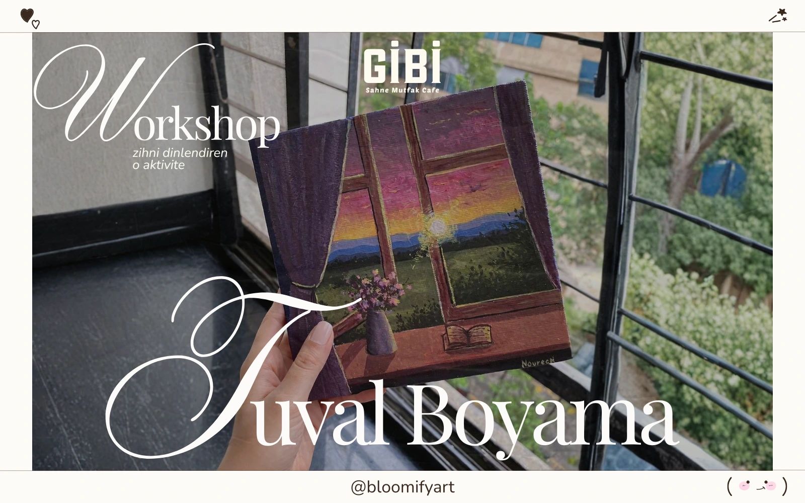 Workshop: Tuval Boyama Atölyesi