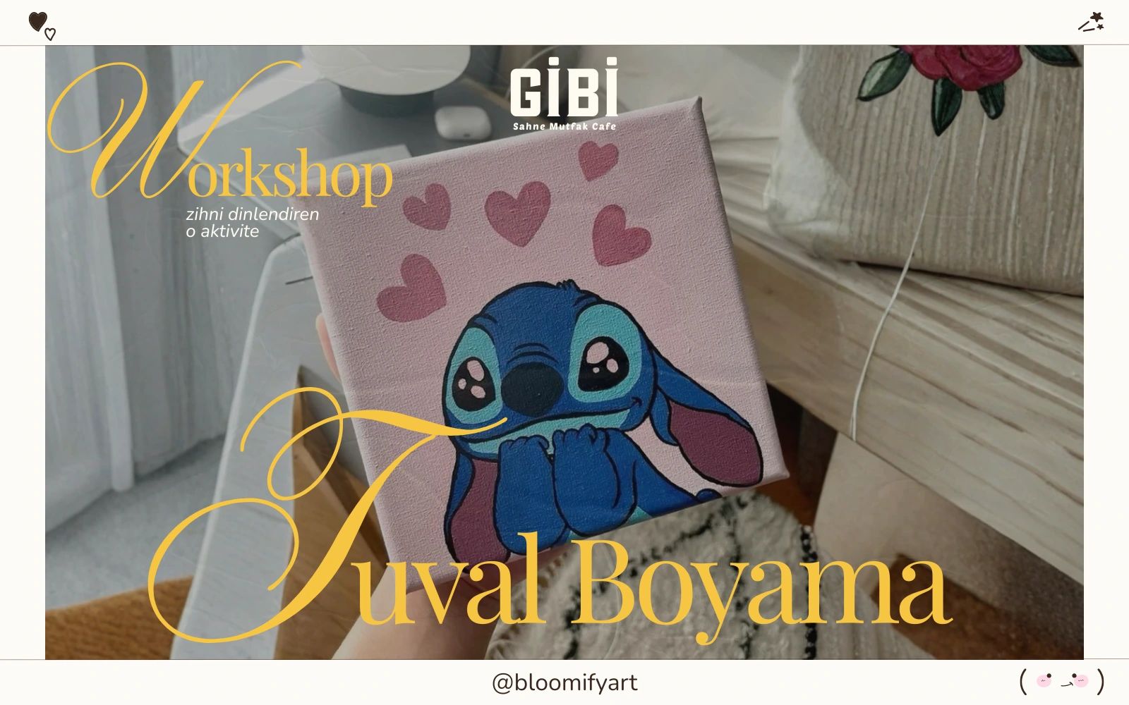 Workshop: Tuval Boyama Atölyesi