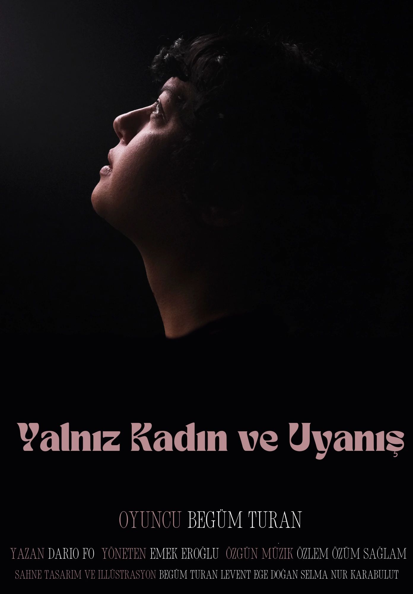 Yalnız Kadın ve Uyanış Tiyatro Oyunu