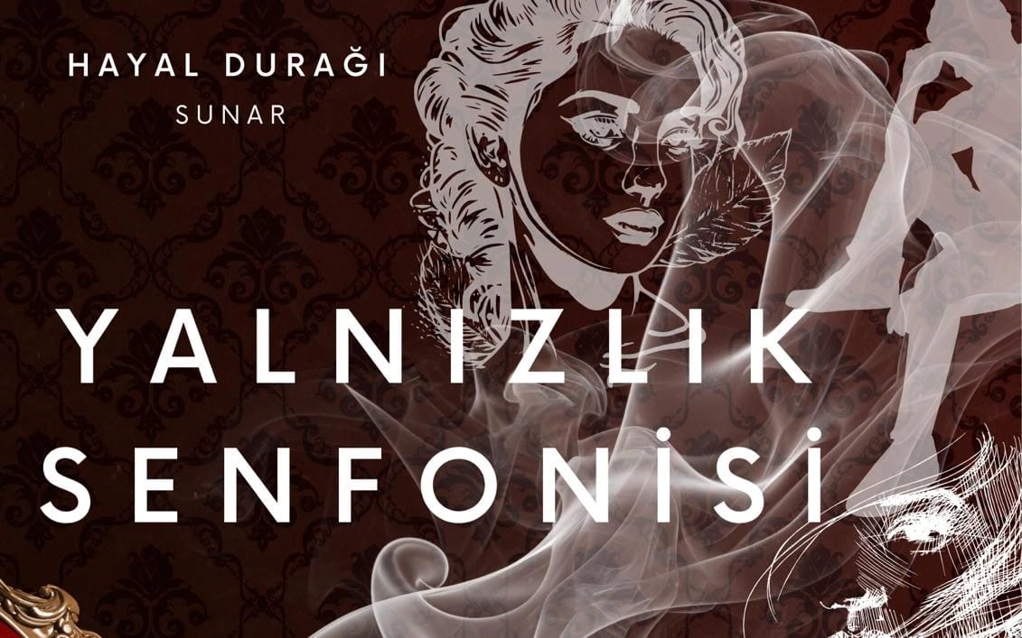 Yalnızlık Senfonisi