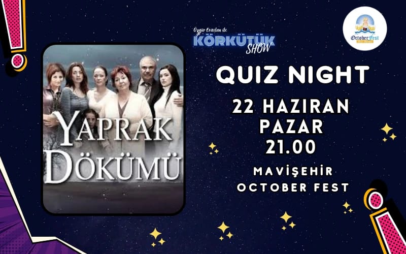 Yaprak Dökümü Quiz Night