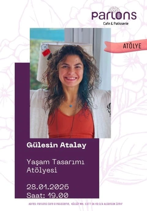 Yaşam Tasarımı Atölyesi – Hayatınla Yeniden Temas