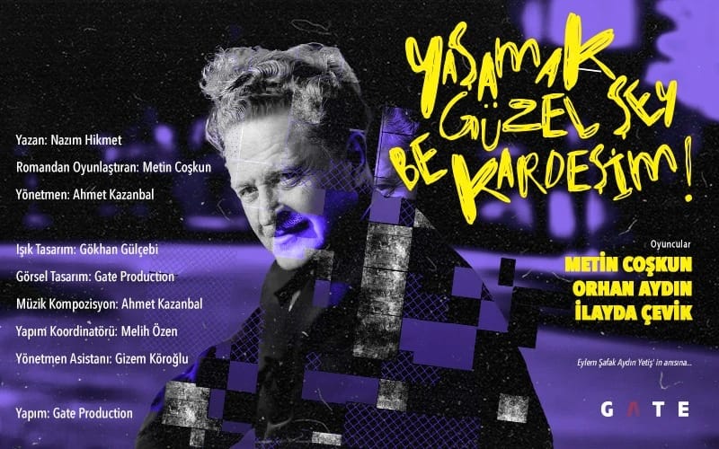 Yaşamak Güzel Şey Be Kardeşim