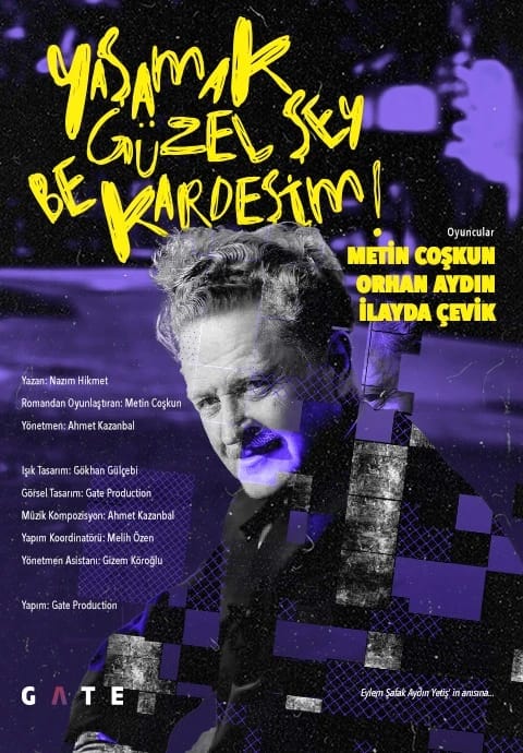 Yaşamak Güzel Şey Be Kardeşim