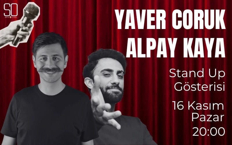 Yaver Coruk & Alpay Kaya Stand Up Gösterisi poster