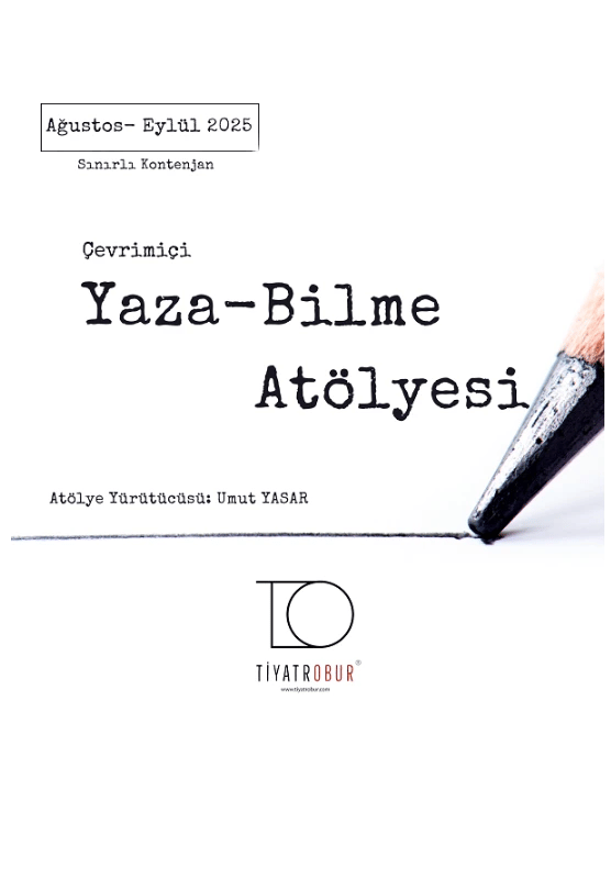 Yaza-Bilme Atölyesi