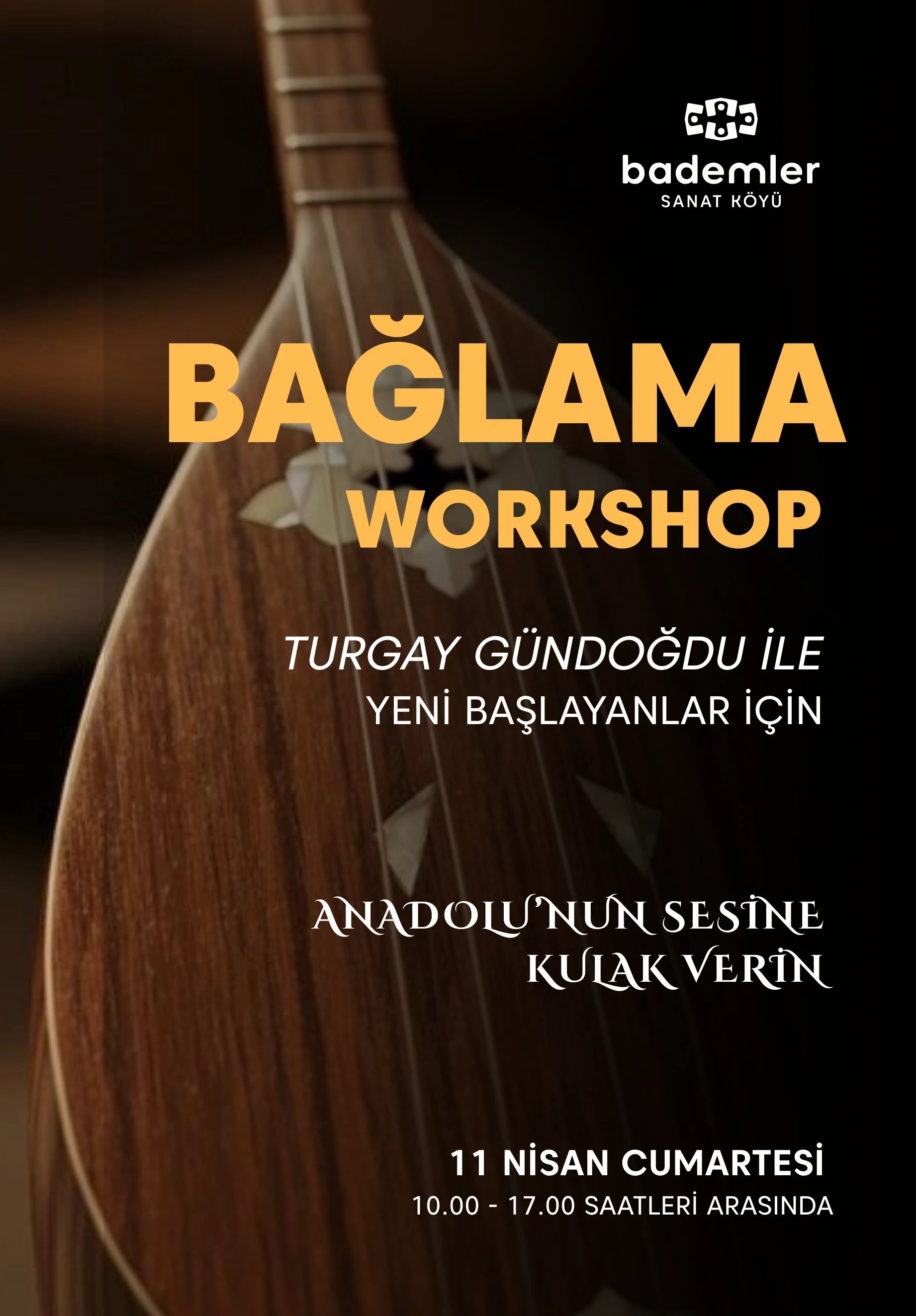 Yeni Başlayanlar İçin Bağlama Atölyesi