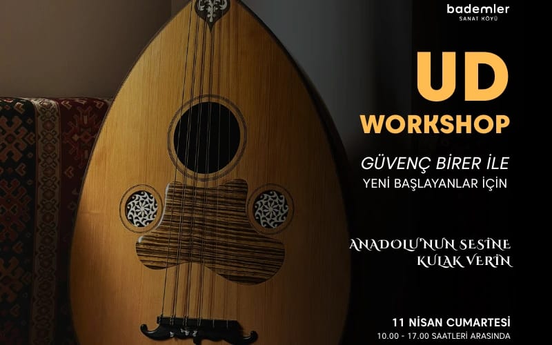 Yeni Başlayanlar İçin Ud Atölyesi