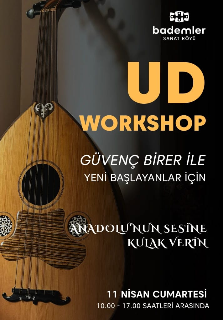 Yeni Başlayanlar İçin Ud Atölyesi
