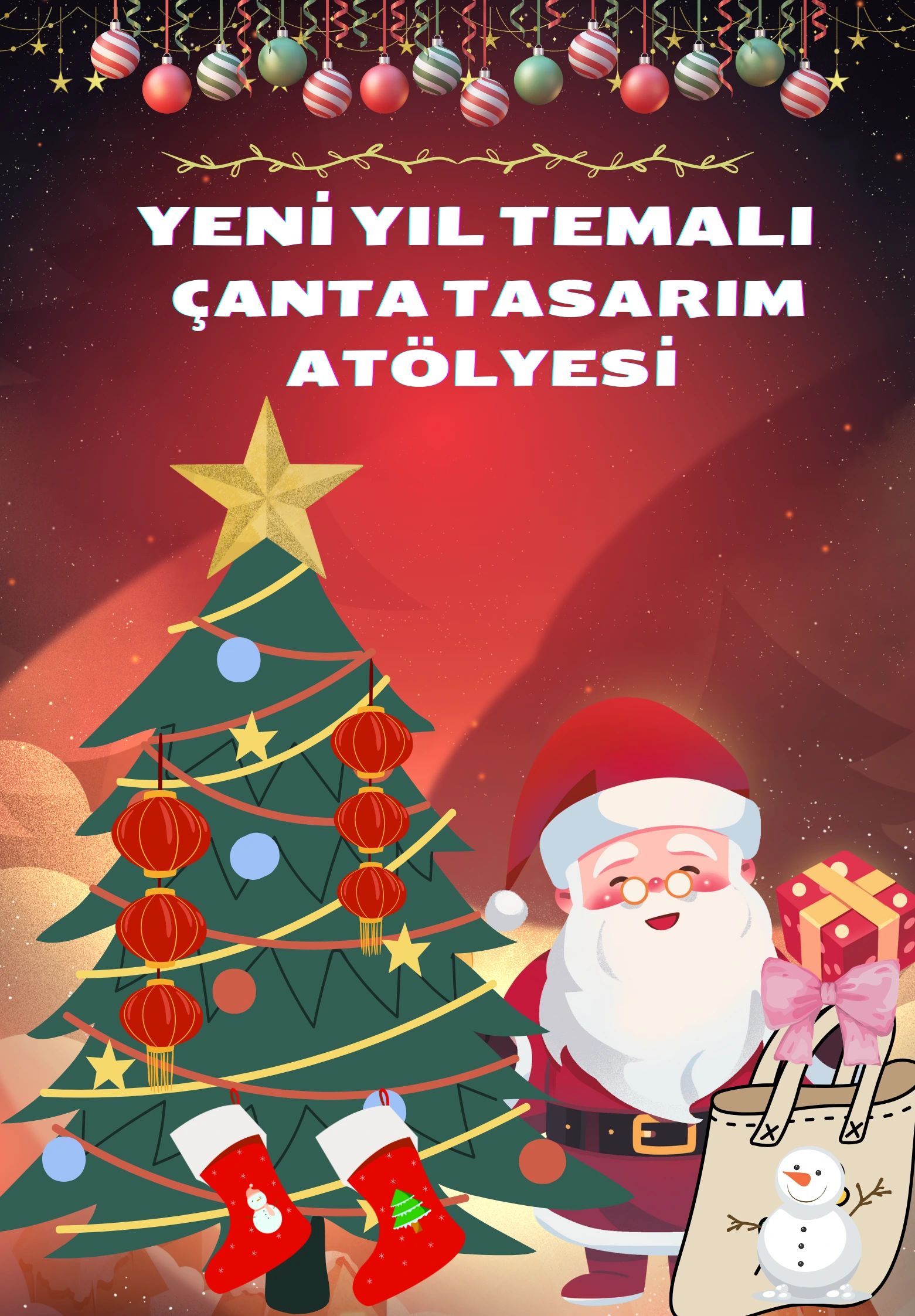 Yeni Yıl Temalı Çanta Tasarım Atölyesi / Çocuklar İçin